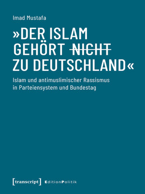 cover image of »Der Islam gehört (nicht) zu Deutschland«
